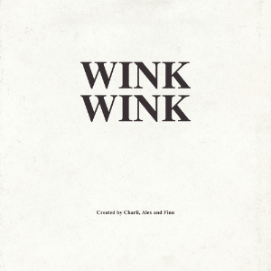 Wink Wink